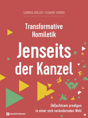 cover image of Transformative Homiletik. Jenseits der Kanzel